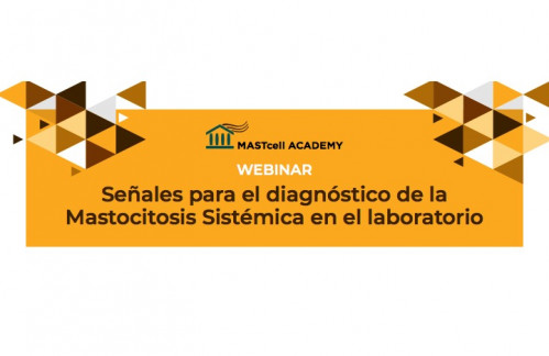 Señales para el diagnóstico de la MASTOCITOSIS SISTÉMICA en el laboratorio